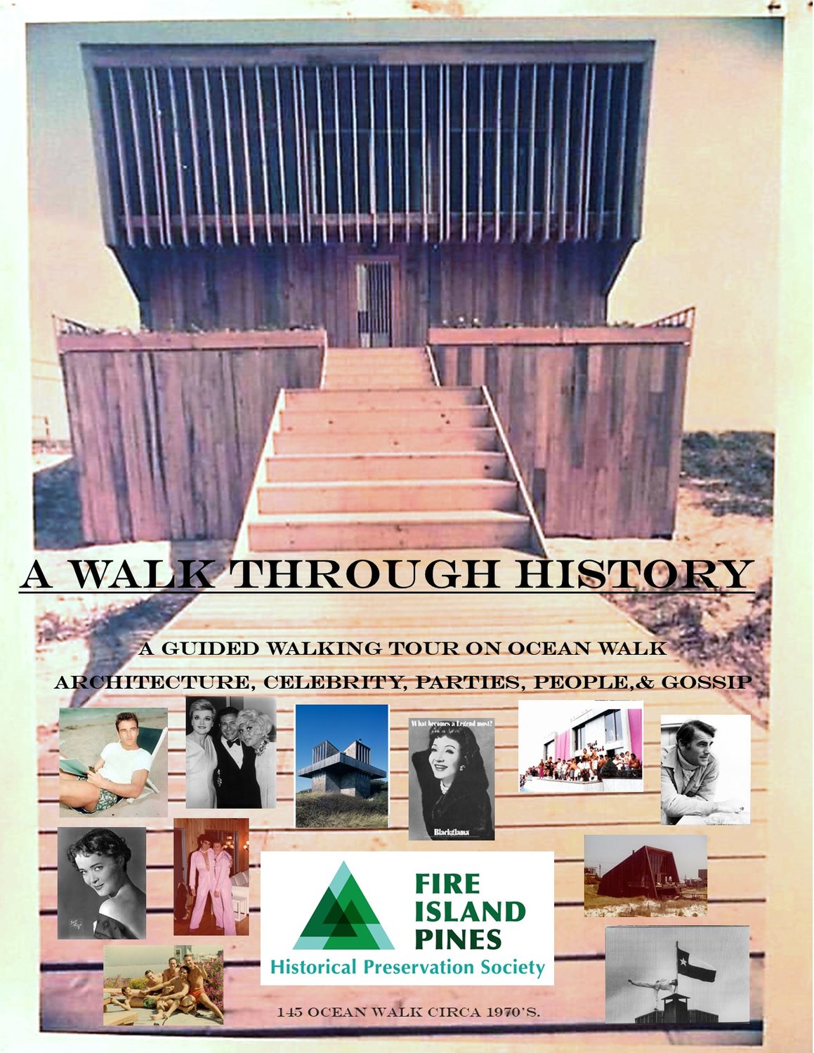 The popular Fire Island Pines Historical Preservation Society tour features a guided booklet for attendees.
